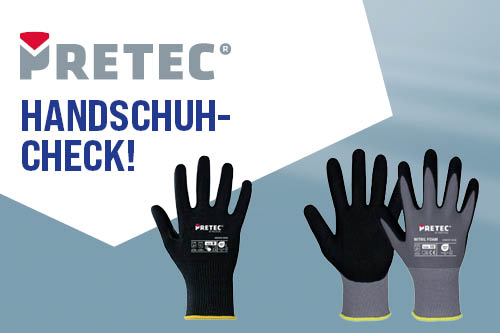 PRETEC Handschuhe im Reality-Check PRETEC Handschuhe im Reality-Check